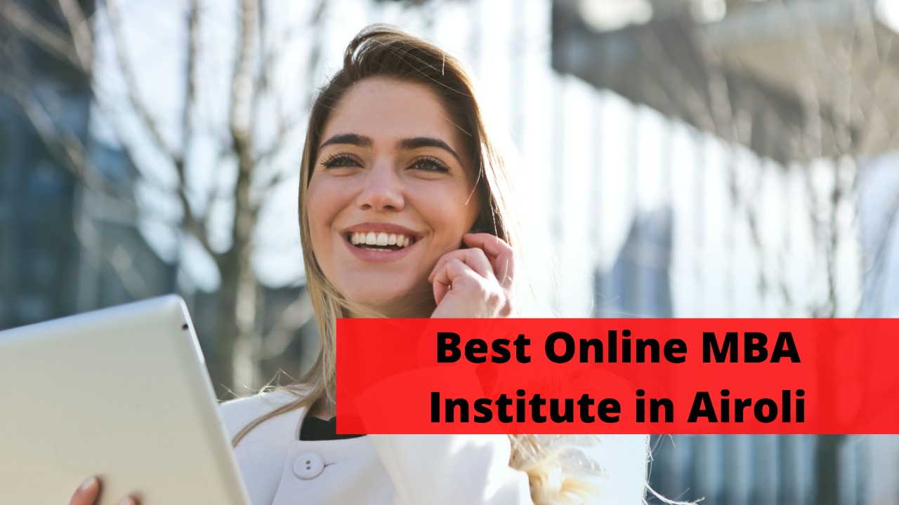 Best Online MBA Institute in Airoli