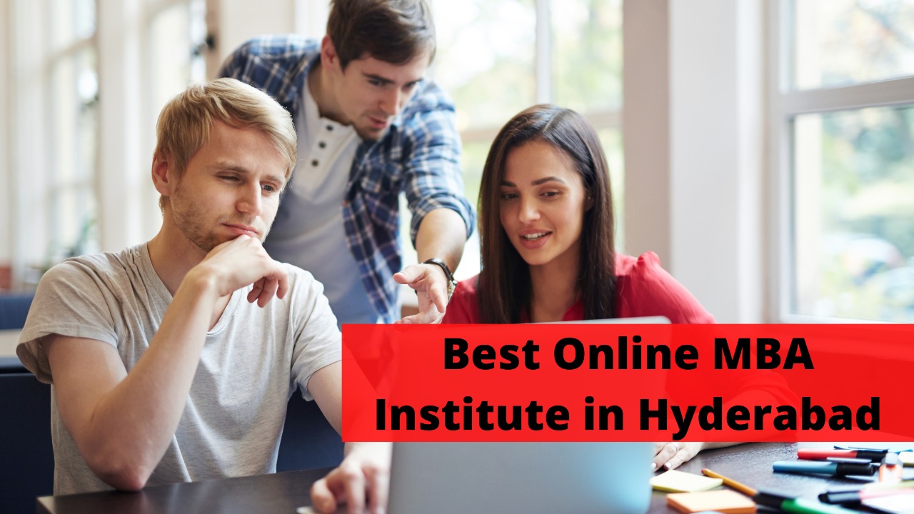 Best Online MBA Institute in Hyderabad